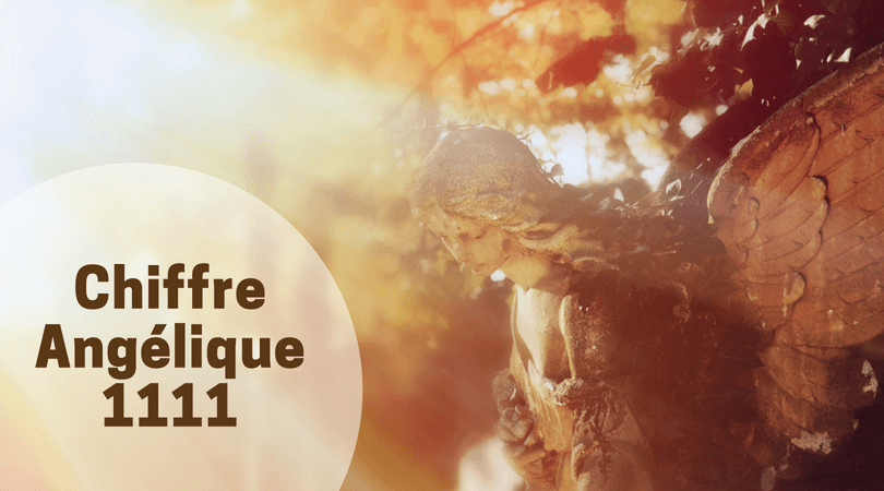 Le Chiffre Angélique 1111