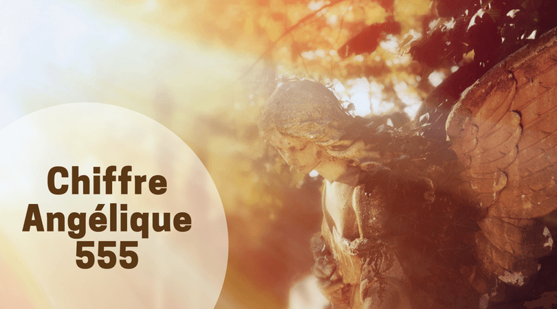 Le Chiffre Angélique 555