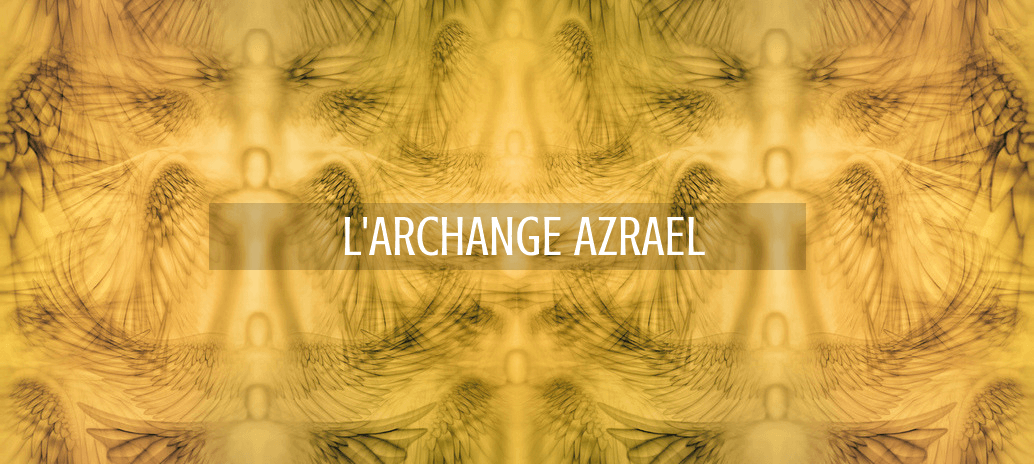 L’Archange Azrael