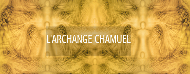 L’Archange Chamuel